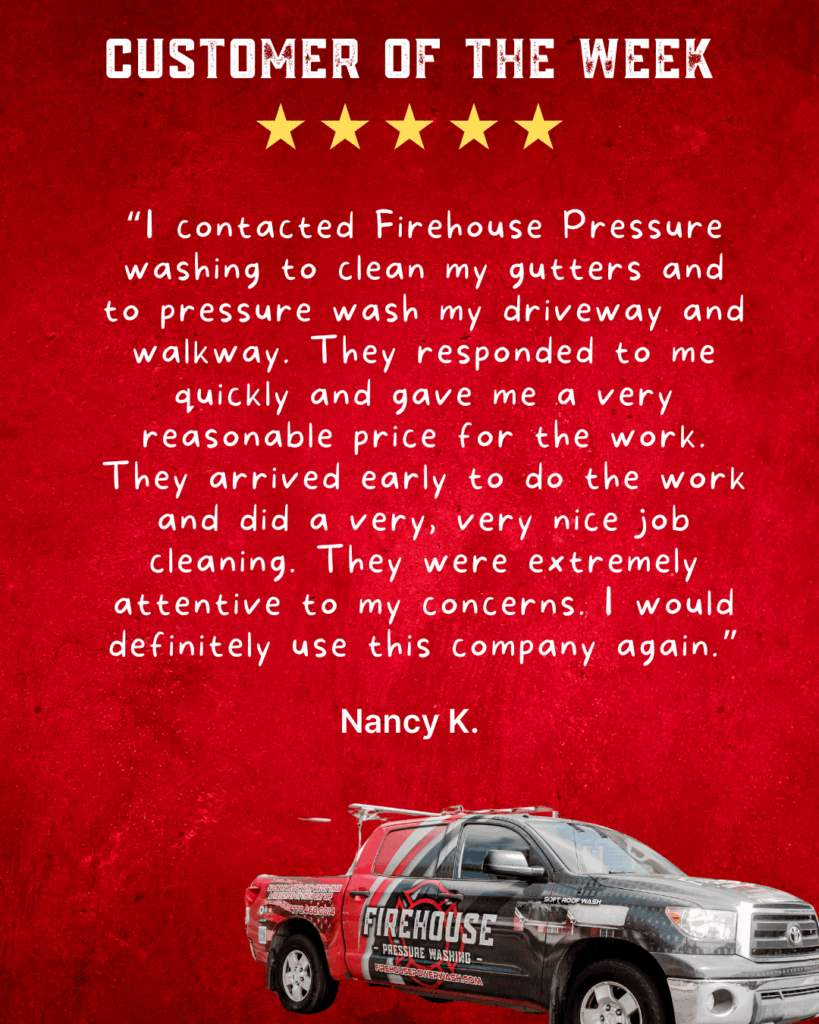 Happy homeowner review Firehouse Pressure Washing
